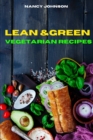 Image for Lean and Green Vegetarian Recipes