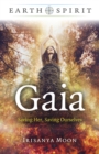 Image for Gaia  : saving her, saving ourselves
