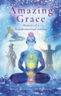 Image for Amazing grace  : memoirs of a transformational journey