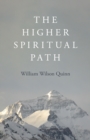 Image for The higher spiritual path