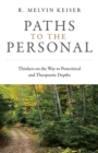 Image for Paths to the Personal