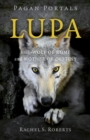 Image for Lupa  : she-wolf of Rome and mother of destiny