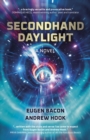 Image for Secondhand daylight  : a novel
