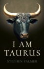 Image for I Am Taurus