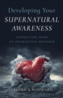 Image for Developing Your Supernatural Awareness