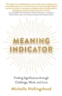 Image for Meaning indicator  : finding significance through challenge, work, and love