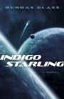 Image for Indigo Starling: a novel