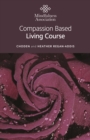 Image for Compassion Based Living Course