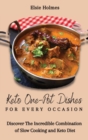 Image for KETO ONE-POT DISHES FOR EVERY OCCASION: