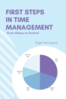 Image for First Steps in Time Management