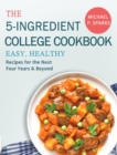 Image for The 5-Ingredient College Cookbook