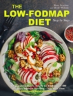 Image for The Low-FODMAP Diet Step by Step : A Personalized Plan to Relieve the Symptoms of IBS and Other Digestive Disorders -- with More Than 130 Deliciously Satisfying Recipes