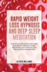 Image for Rapid Weight Loss Hypnosis and Deep Sleep Meditation