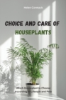 Image for Choice and Care of Houseplants