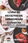Image for Livro de Receitas de Sobremesas Classicas