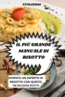 Image for IL PI  GRANDE MANUALE DI RISOTTO: DIVENT