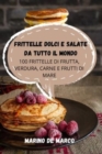Image for Frittelle Dolci E Salate Da Tutto Il Mondo