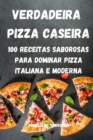 Image for Verdadeira Pizza Caseira