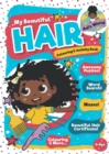 Image for My Beautiful Hair : Activity and Colouring in