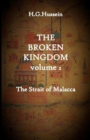 Image for The Broken Kingdom Volume 2