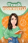 Image for Track Your Hustle