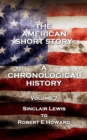 Image for American Short Story. A Chronological History: Volume 7 - Sinclair Lewis to Robert E Howard