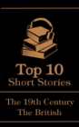 Image for Top 10 Short Stories - The 19th Century - The British