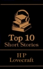 Image for Top 10 Short Stories - H P Lovecraft