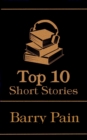 Image for Top 10 Short Stories - Barry Pain