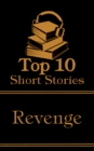 Image for Top 10 Short Stories - Revenge: The top ten short revenge stories of all time