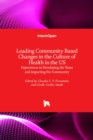 Image for Leading Community Based Changes in the Culture of Health in the US