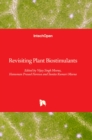 Image for Revisiting Plant Biostimulants