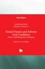 Image for Dental Trauma and Adverse Oral Conditions
