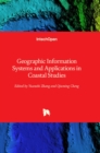 Image for Geographic Information Systems and Applications in Coastal Studies