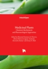 Image for Medicinal plants  : chemical, biochemical, and pharmacological approaches