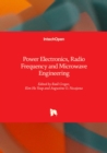 Image for Power Electronics, Radio Frequency and Microwave Engineering