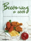Image for Becoming a Cook : Various Recipes of Beef Brisket with Only and Air Fryer