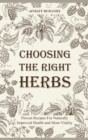 Image for Choosing the Right Herbs