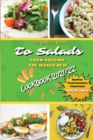 Image for The Complete Guide to Salads from Around the World New Cookbook 2021/22