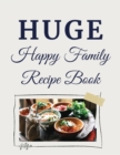 Image for Huge Happy Family Recipe Book