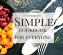 Image for Simple Cookbook For Everyone