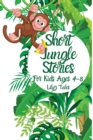 Image for Short Jungle Stories
