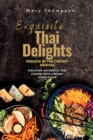 Image for Exquisite Thai Delights