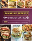 Image for Schnelle Rezepte fur Berufstatige 2021