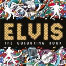 Image for Elvis: The Colouring Book