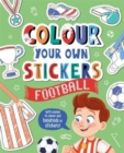 Image for Colour Your Own Stickers: Football