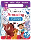 Image for Disney Classics: Amazing Wipe-Clean Activities