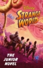 Image for Disney Strange World: The Junior Novel