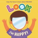 Image for Look I&#39;m Happy!
