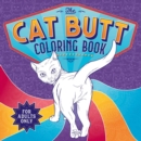 Image for The Cat Butt Coloring Book : Adult Coloring Book